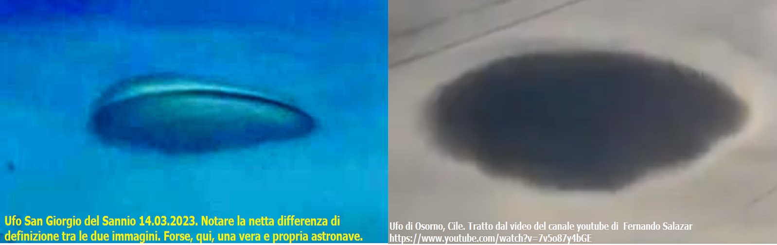 UFO SAN GIORGIO DEL SANNIO 14.03.2023 E L'UFO DI OSORNO, CILE.
