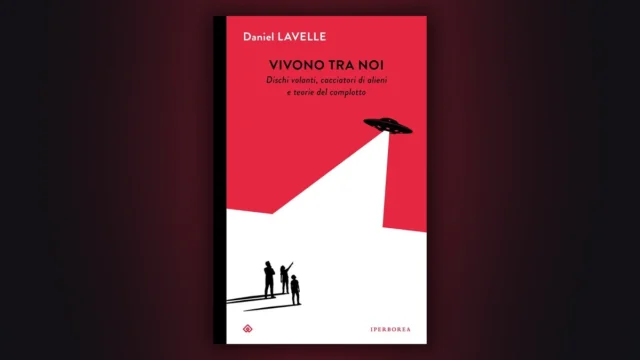 daniel-lavelle-vivono-tra-noi-copertina-libro-ufo-cufom